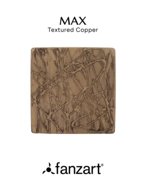 Max 6” Textured Copper